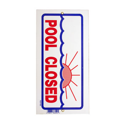 Pool Closed Sign